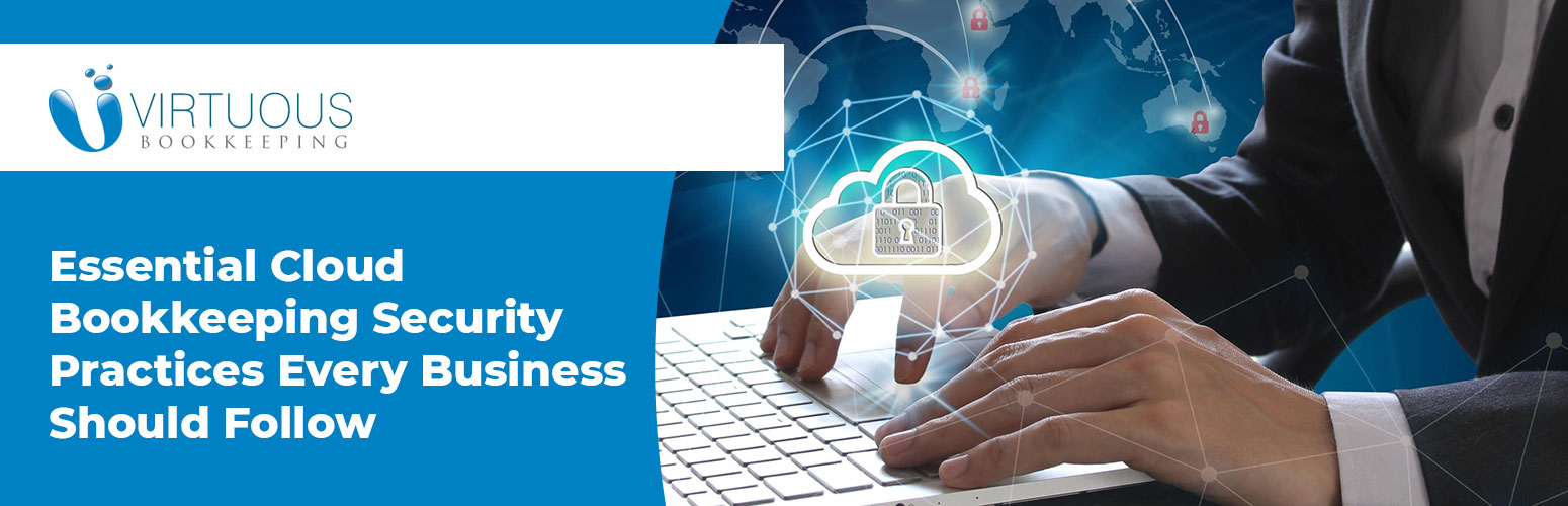 7 Cloud Bookkeeping Security Practices Every Canadian Business Needs